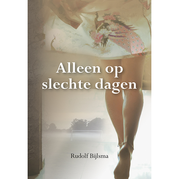 Alleen op slechte dagen (Paperback) bij Singel 344