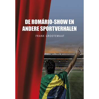 De Romário-show en andere sportverhalen (Paperback) bij Singel 344