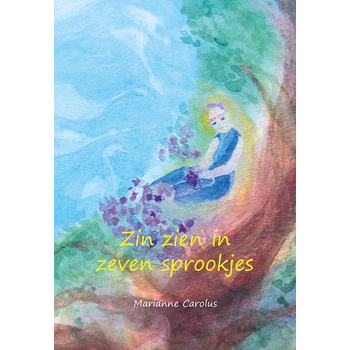 Zin zien in zeven sprookjes (Paperback) bij Singel 344