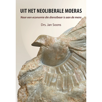 Uit het neoliberale moeras (Paperback) bij Singel 344