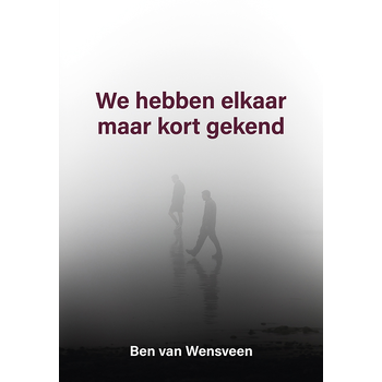 We hebben elkaar maar kort gekend (Paperback) bij Singel 344