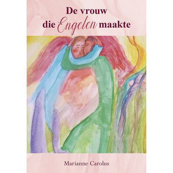 De vrouw die Engelen maakte (Hardback) bij Singel 344