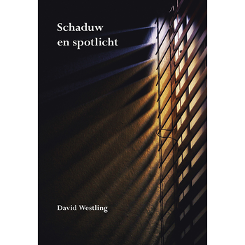 Schaduw en spotlicht (Paperback) bij Singel 344