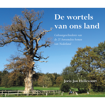 De wortels van ons land (Paperback) bij Singel 344