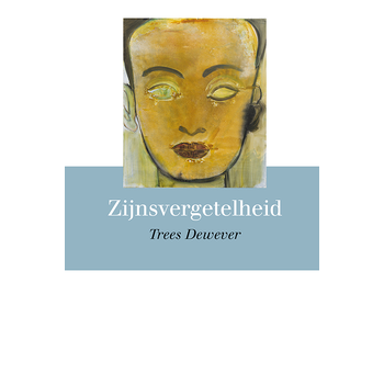 Zijnsvergetelheid (Paperback) bij Singel 344