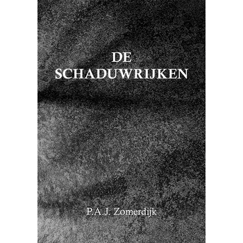 De Schaduwrijken (Paperback) bij Singel 344