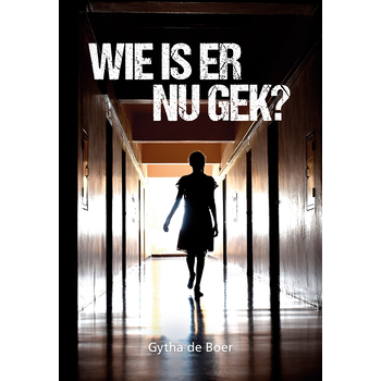 Wie is er nu gek? (Paperback) bij Singel 344