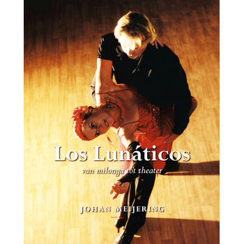 Los Lunáticos (Paperback) bij Singel 344
