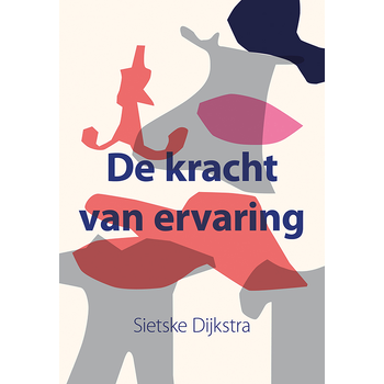 De kracht van ervaring (Paperback) bij Singel 344