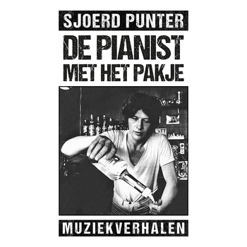 De pianist met het pakje (Paperback) bij Singel 344
