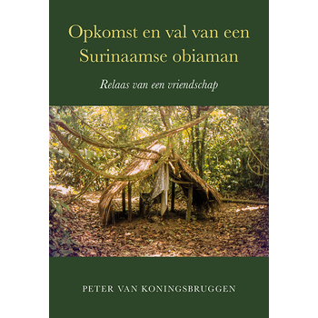 Opkomst en val van een Surinaamse obiaman (Paperback) bij Singel 344