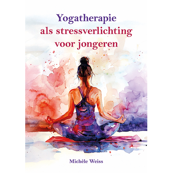Yogatherapie als stressverlichting voor jongeren (Paperback) bij Singel 344