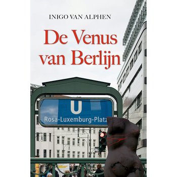 De Venus van Berlijn (Paperback) bij Singel 344