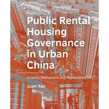 Public Rental Housing ­Governance in Urban ­China (Paperback) bij Singel 344