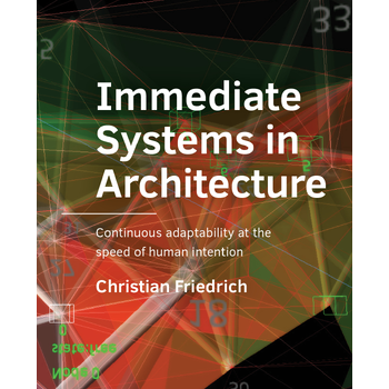 Immediate Systems in Architecture (Paperback) bij Singel 344