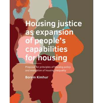 Housing ­justice as expansion of people’s ­capabilities for housing (Paperback) bij Singel 344