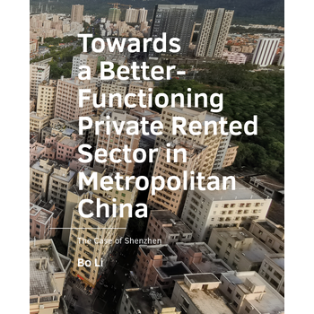 Towards a Better-Functioning Private Rented Sector in ­Metropolitan China (Paperback) bij Singel 344