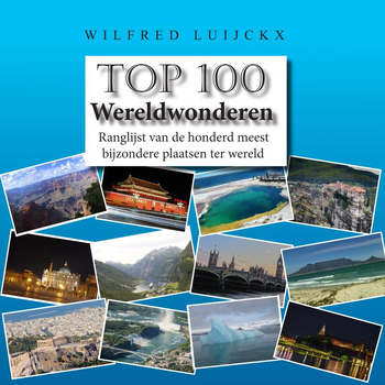 Top 100 Wereldwonderen (Paperback) bij Singel 344