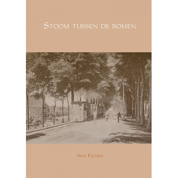 Stoom tussen de bomen (Paperback) bij Singel 344