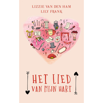 Het lied van mijn hart (Paperback) van Lily Frank, Lizzie Ham