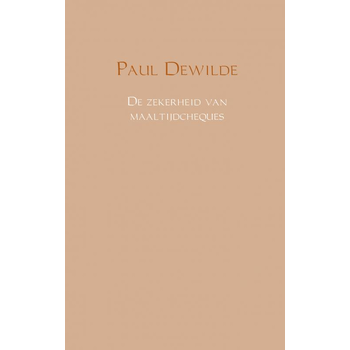 De zekerheid van maaltijdcheques (Paperback) bij Singel 344