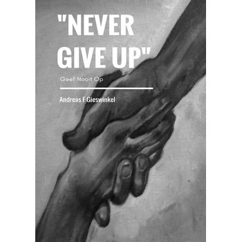 "Never Give Up" (Paperback) bij Singel 344