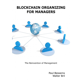 Blockchain Organizing for Managers (Paperback) bij Singel 344