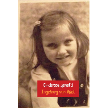 Eindeloos geliefd - Over liefde en acceptatie (Paperback) bij Singel 344