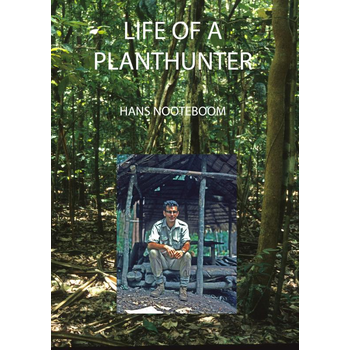 Life of a planthunter (Paperback) bij Singel 344