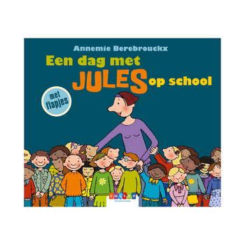 Een dag met Jules op school (Hardback) bij Singel 344