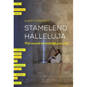 Stamelend halleluja (Paperback) bij Singel 344