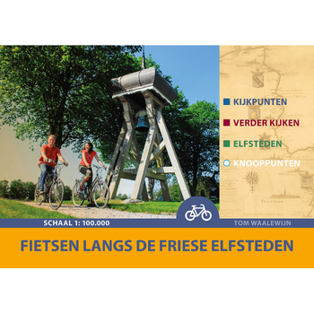 Fietsen langs de Friese Elfsteden (Paperback) bij Singel 344