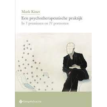 Een psychotherapeutische praktijk in 7 premissen en 77 portretten (Paperback) bij Singel 344