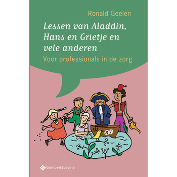 Lessen van Aladdin, Hans en Grietje en vele anderen (Paperback) bij Singel 344