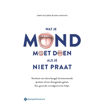 Wat je mond moet doen als je niet praat (Paperback) bij Singel 344