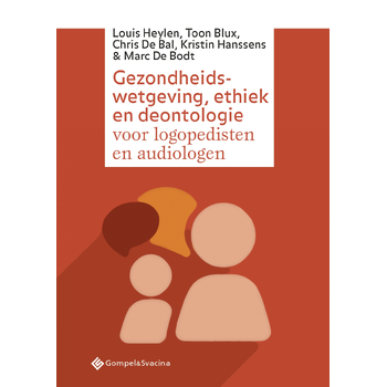 Gezondheidswetgeving, ethiek en deontologie voor logopedisten en audiologen (Paperback) bij Singel 344
