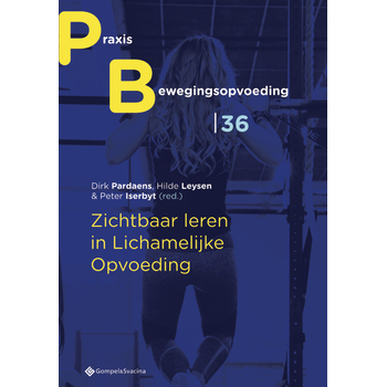 Zichtbaar leren in Lichamelijke Opvoeding (Paperback) bij Singel 344