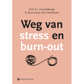 Weg van stress en burn-out (Paperback) bij Singel 344