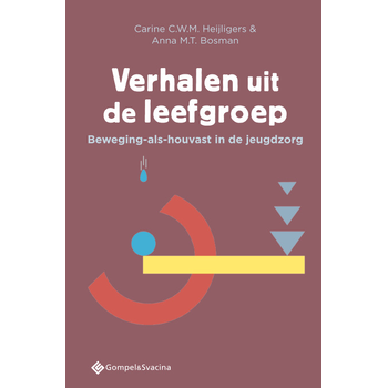 Verhalen uit de leefgroep (Paperback) bij Singel 344