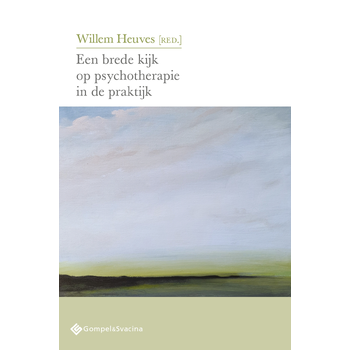 Een brede kijk op psychotherapie in de praktijk (Paperback) bij Singel 344