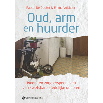 Oud, arm en huurder (Paperback) bij Singel 344