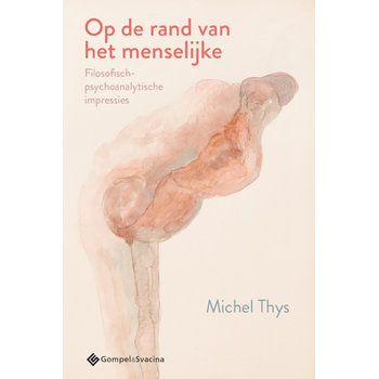 Op de rand van het menselijke (Paperback) bij Singel 344
