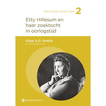 Etty Hillesum en haar zoektocht in oorlogstijd (Paperback) bij Singel 344