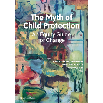 The Myth of Child Protection (Paperback) bij Singel 344