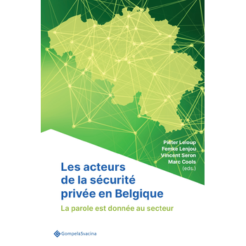 Les acteurs de la sécurité privée en Belgique (Paperback) bij Singel 344