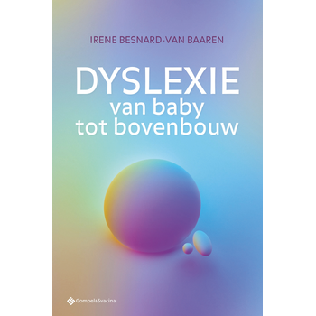 Dyslexie van baby tot bovenbouw (Paperback) bij Singel 344