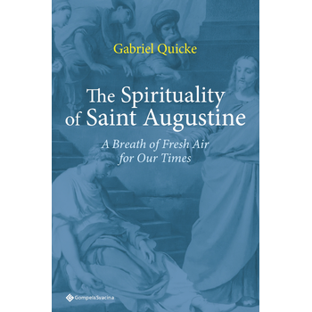 The Spirituality of Saint Augustine (Paperback) bij Singel 344