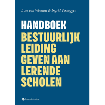 Handboek Bestuurlijk leiding geven aan lerende scholen (Paperback) bij Singel 344