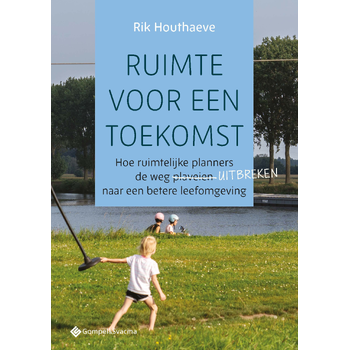 Ruimte voor een toekomst (Paperback) bij Singel 344