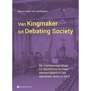 Van Kingmaker tot Debating Society. (Paperback) bij Singel 344